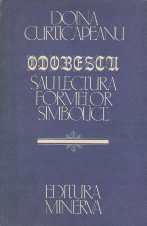 Odobescu sau Lectura formelor simbolice