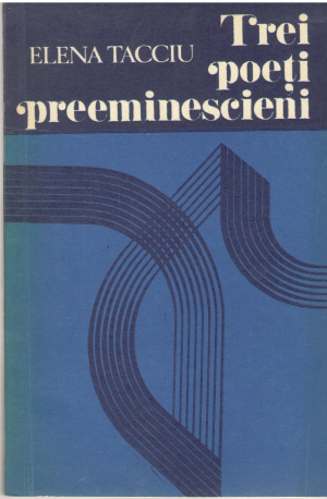 Trei poeti preeminescieni Cezar Bolliac Ioan Catina Alexandru Sihleanu