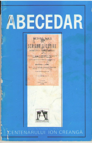 Abecedarul Creanga  Metoda noua de scriere si cetire pentru usulu clasei i primaria fotocopie dupa editia a doua din 1868