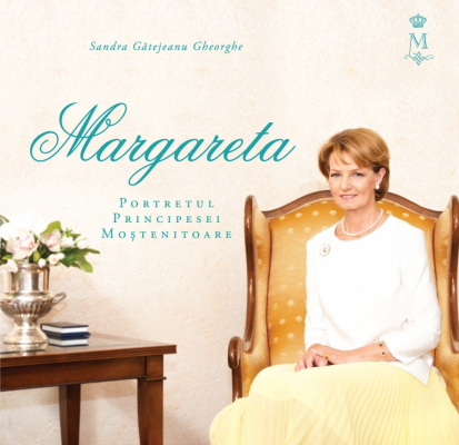 Margareta. Portretul principesei mostenitoare