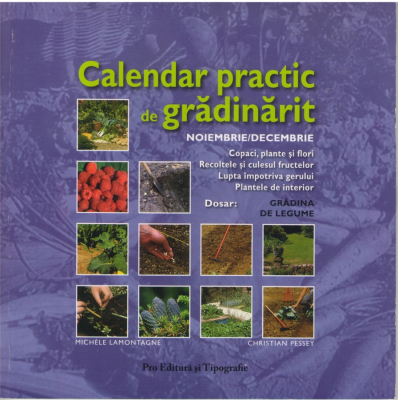 Calendar practic de gradinarit  Noiembrie-Decembrie
