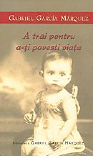 A trai pentru a-ti povesti viata