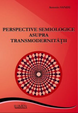 Perspective semiologice asupra transmodernitatii