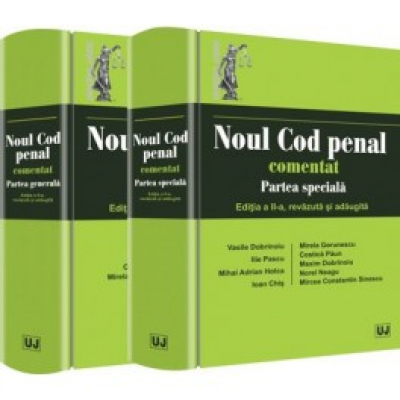 Oferta pachet Noul Cod penal comentat. Partea generala  Partea speciala