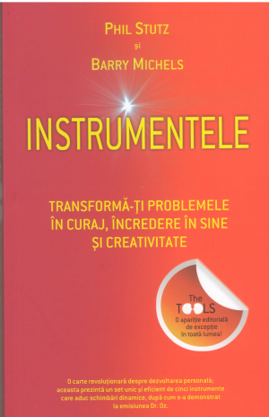Instrumentele transforma-ti problemele in curaj, incredere in sine si creativitate