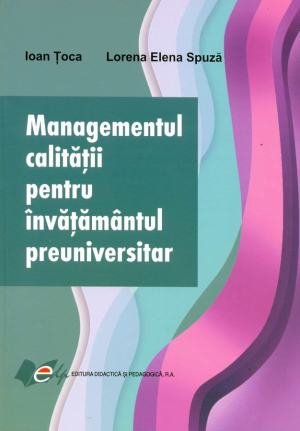 Managementul calităţii pentru învăţământul preuniversitar