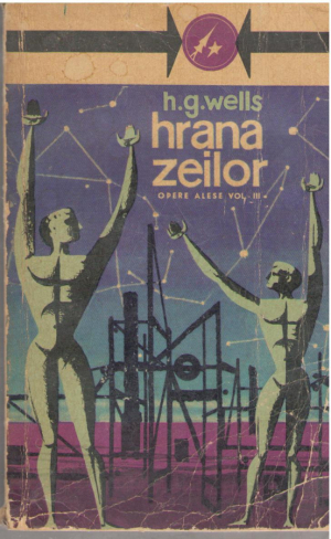 Hrana zeilor  Opere alese  Vol. III
