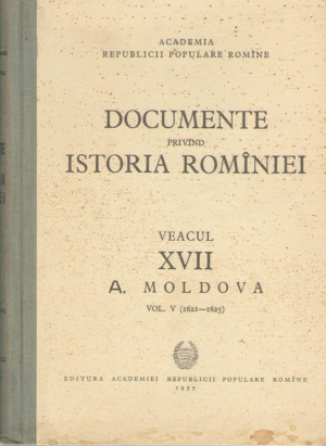 Documente privind istoria Romaniei  Veacul XVII  A. Moldova  Vol.5  1621-1625