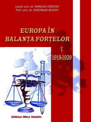 Europa in balanta fortelor 1919-1939