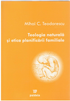 Teologia naturala si etica planificarii familiale