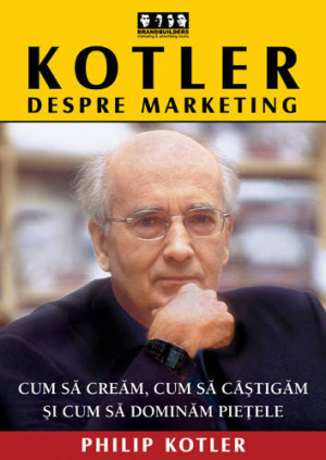 Kotler despre marketing