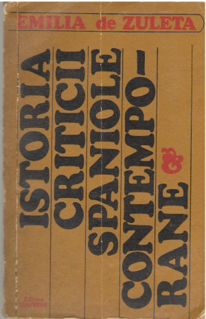 Istoria Criticii Spaniole Contemporane