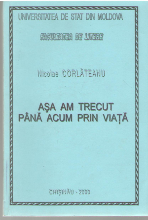 Asa am trecut pana acum prin viata