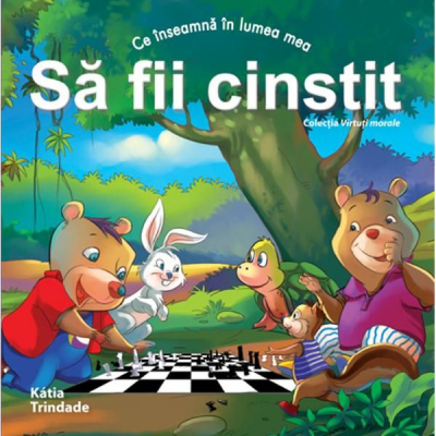 Virtuți morale - Să fii cinstit