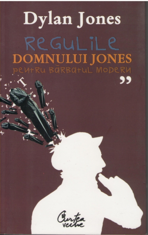 Regulile Domnului Jones  Pentru barbatul modern