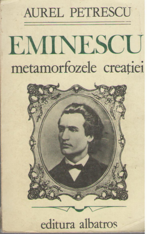 Eminescu Metamorfozele creatiei
