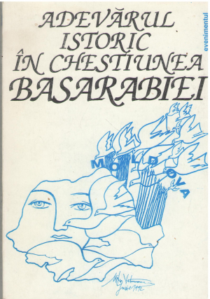 Adevarul istoric in chestiunea Basarabiei Berlin,1924