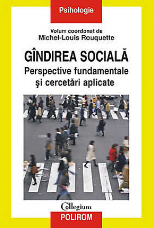 Gindirea sociala. Perspective fundamentale si cercetari aplicate
