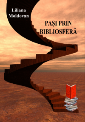Pași prin bibliosferă  Vol. I