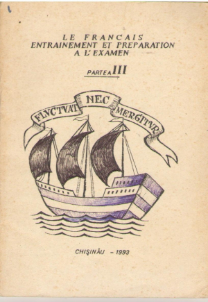 Le Francais Entrainement Et Preparation a L'Examen - partea III