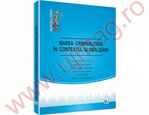 Marea criminalitate in contextul globalizarii