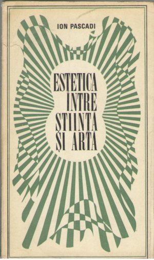 Estetica intre stiinta si arta