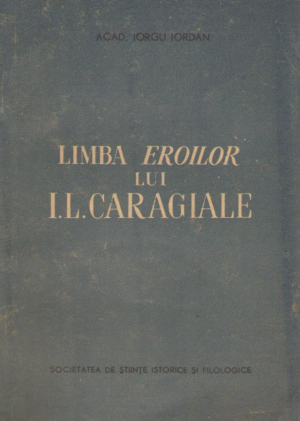 limba eroilor lui I.L. Caragiale
