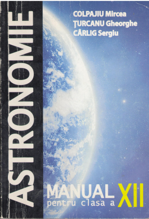Astronomie Manual pentru clasa a XII-a