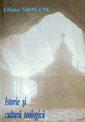 Istorie si cultura teologica