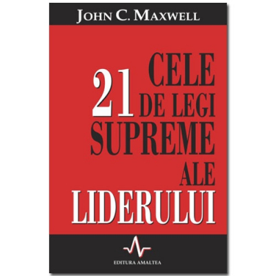 Cele 21 de calitati ale liderului