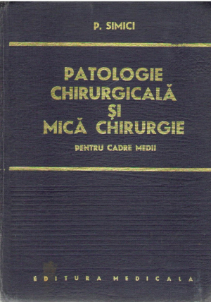 Patologie chirurgicala si mica chirurgie
