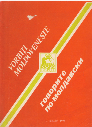 vorbiti moldoveste curs practic говорите по-молдавски практический курс