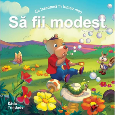 Virtuți morale - Să fii modest