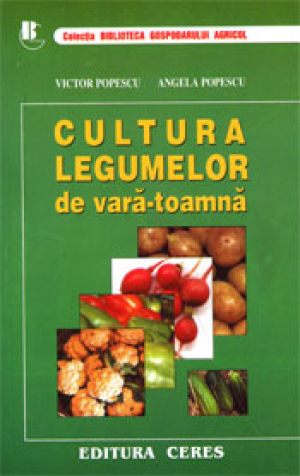 Cultura legumelor de vara-toamna