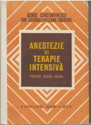 Anestezie si terapie intensiva pentru cadre medii