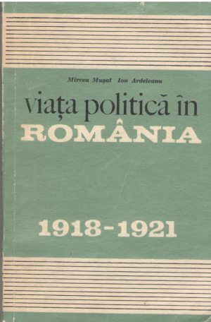 Viata politica in Romania Partidele politice ( 1918 - 1921 )