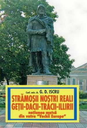 Stramosii nostri reali: getii, dacii, tracii, ilirii