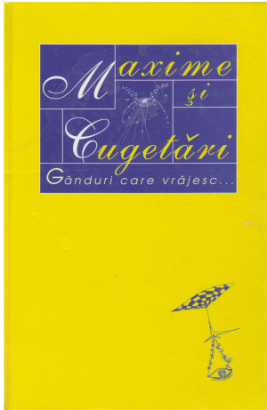 MAXIME SI CUGETARI GANDURI CARE VRAJESC