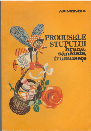 produsele stupului hrana sanatate frumusete (a/n1)