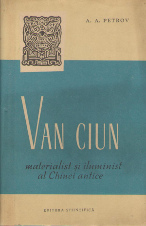Van Ciun materialist si iluminist al Chinei antice