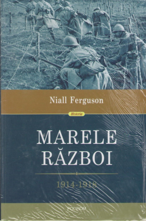 Marele Razboi  1914 - 1918