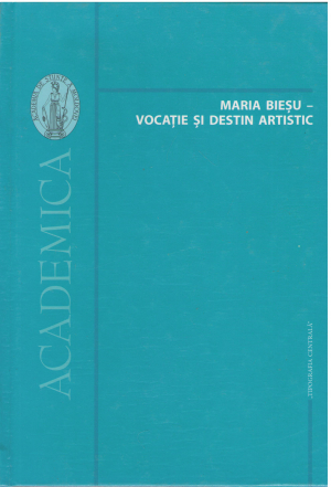 maria biesu vocatie si destin artistic