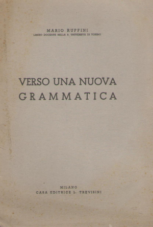 verso una nuova grammatica