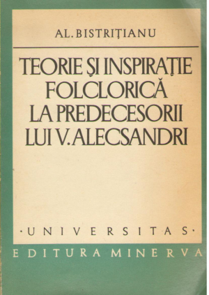 Teorie si inspiratie folclorica la predecesorii lui V. Alecsandri