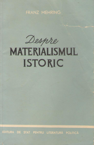 despre materialismul istoric