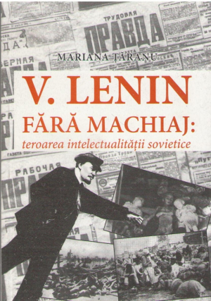 V. Lenin fara machiaj teroarea intelectualitatii sovietice