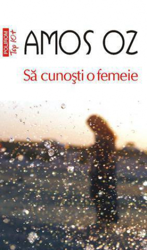Sa cunosti o femeie