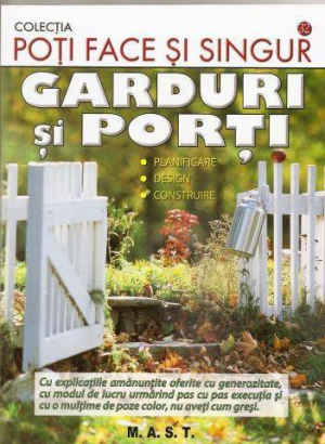 Garduri si porti . Planificare . Design . Constructie