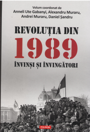 revolutia din 1989 invinsi si invingatori