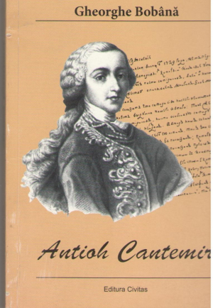 Antioh Cantemir Poet, ganditor si om politic